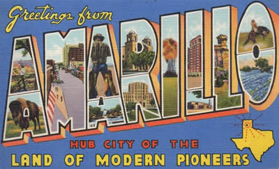 Greetings from Amarillo ... "Hub City of the Land of Modern Pioneers"