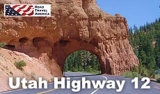 Utah Scenic Byway 12 ... an All-American Road
